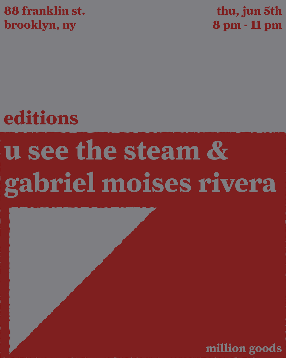 editions with u see the steam & gabriel moises rivera