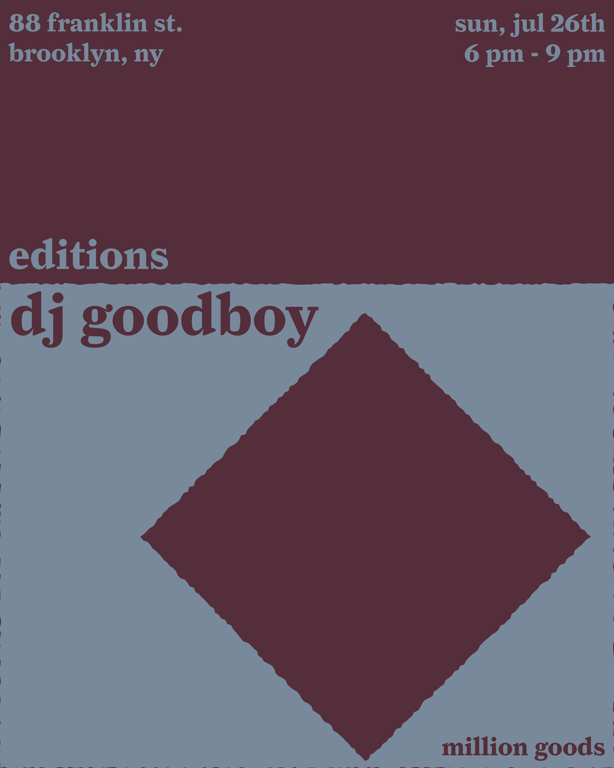 editions with dj goodboy