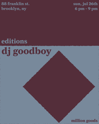editions with dj goodboy