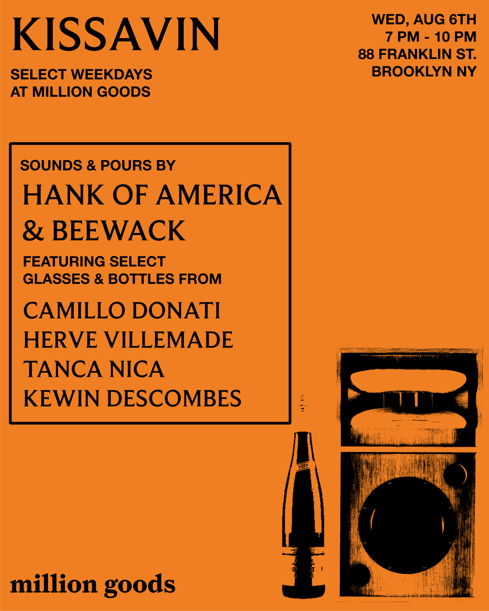 kissavin with hank of america & beewack