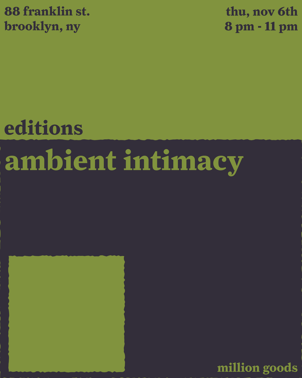 editions with ambient intimacy