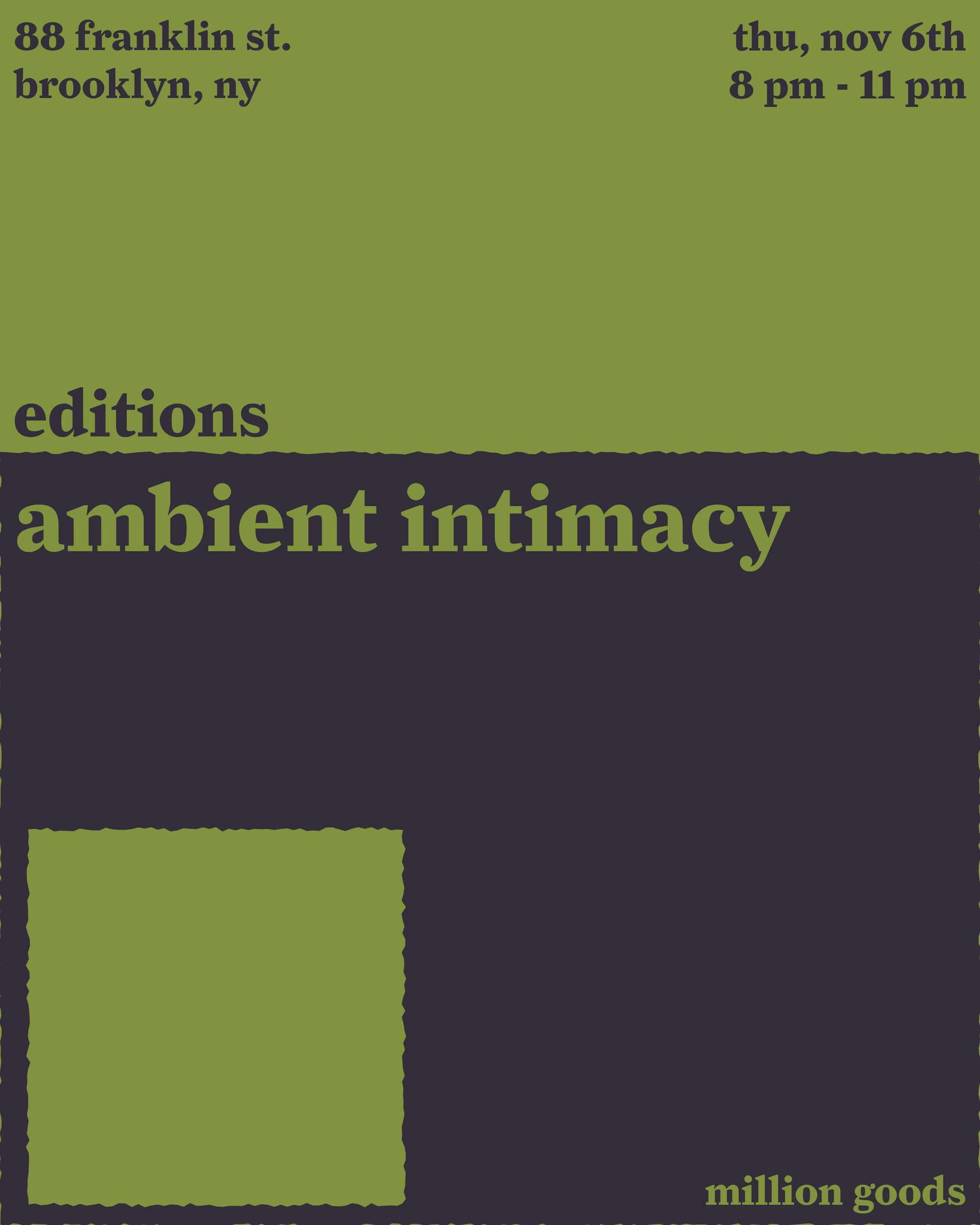 editions with ambient intimacy