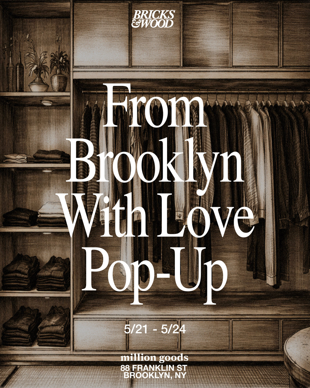from brooklyn with love pop-up with bricks & wood