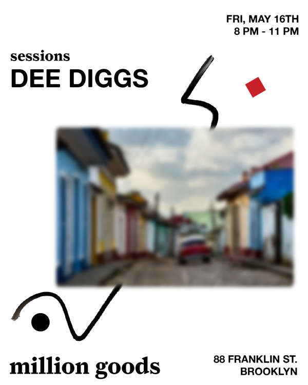 sessions with dee diggs