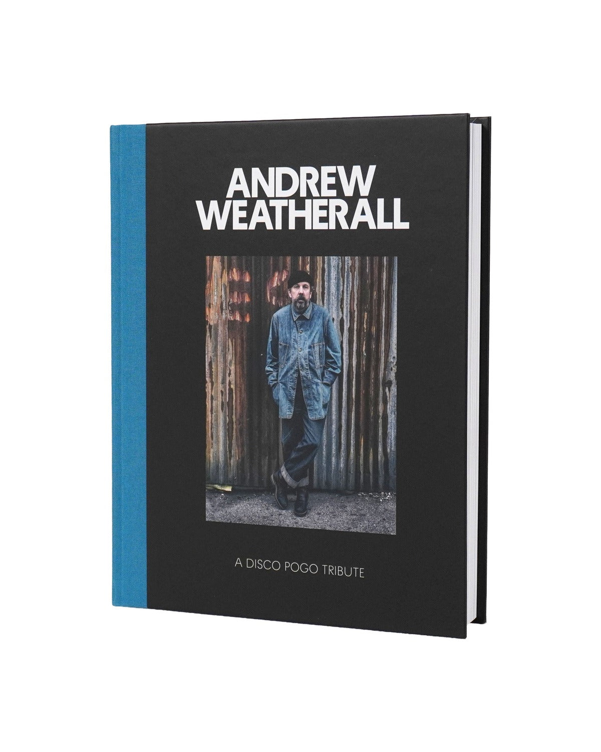 Andrew Weatherall: A Disco Pogo Tribute Book